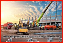Heavy Equipment Collateral Loans Turning Your Machines into Money